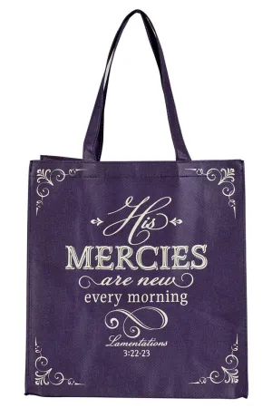 His Mercies Are New Amethyst  Tote Bag